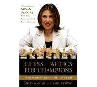 Paul Truong Susan Polgar Chess Tactics for Champions (Tascabile) Chess
