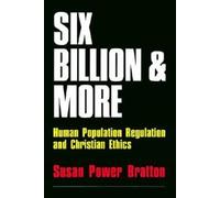 Susan Power Bratton Six Billion and More (Tascabile)