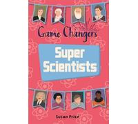 Susan Price Reading Planet KS2 - Game-Changers: Super Scientists - L (Tascabile)