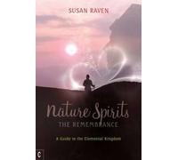 Susan Raven Nature Spirits: The Remembrance (Tascabile)