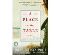 Susan Rebecca White A Place at the Table (Tascabile)