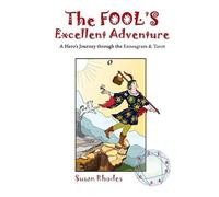 Susan Rhodes The Fool's Excellent Adventure (Tascabile)