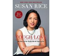 Susan Rice Tough Love (Tascabile)