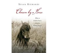 Susan Richards Chosen by a Horse (Tascabile)