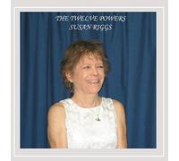 Susan Riggs - The Twelve Powers