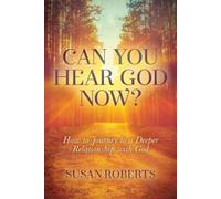 Susan Roberts Can You Hear God Now? (Tascabile)