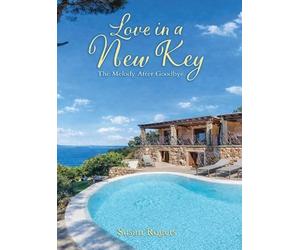 Susan Rogers Love in a New Key (Copertina rigida)