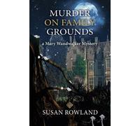 Susan Rowland Murder On Family Grounds (Tascabile)