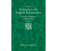 Susan Royal Lollards in the English Reformation (Copertina rigida)