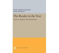 Susan Rubin Suleiman The Reader in the Text (Copertina rigida)