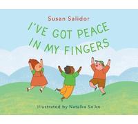 Susan Salidor I've Got Peace In My Fingers (Tascabile)