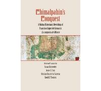 Susan Schroeder Chimalpahin's Conquest (Copertina rigida)