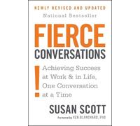 Susan Scott Fierce Conversations (Revised and Updated) (Tascabile)