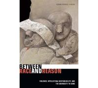 Susan Searls Giroux Between Race and Reason (Copertina rigida)
