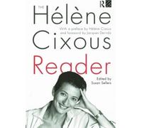 Susan Sellers The Hélène Cixous Reader (Tascabile)