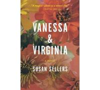 Susan Sellers Vanessa & Virginia (Tascabile)