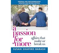 Susan Shapiro Barash A Passion for More (Copertina rigida)