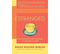 Susan Shapiro Barash Estranged (Tascabile)