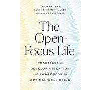 Susan Shor Fehmi Les Fehmi The Open-Focus Life (Tascabile)