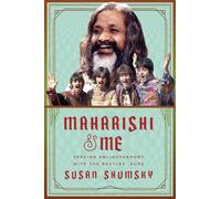 Susan Shumsky Maharishi & Me (Copertina rigida)