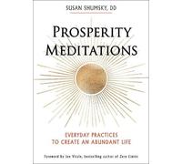Susan Shumsky Prosperity Meditations (Tascabile)