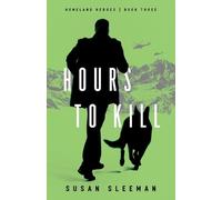 Susan Sleeman Hours to Kill (Tascabile)
