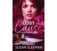 Susan Sleeman Lost Cause (Tascabile) Lost Lake Locators
