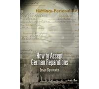 Susan Slyomovics How to Accept German Reparations (Tascabile)