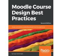Susan Smith Nash Moodle Course Design Best Practices (Tascabile)
