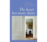 Susan Snively The Heart Has Many Doors (Tascabile)