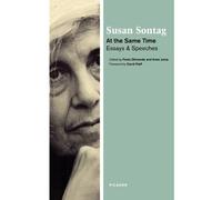 Susan Sontag At the Same Time (Tascabile)