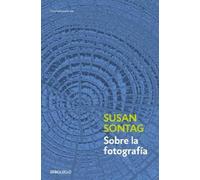 Susan Sontag Sobre la fotografía / On Photography (Tascabile)