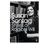 Susan Sontag Styles of Radical Will (Tascabile) Penguin Modern Classics