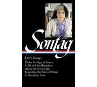 Susan Sontag Susan Sontag: Later Essays (Copertina rigida)