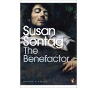 Susan Sontag The Benefactor (Tascabile) Penguin Modern Classics