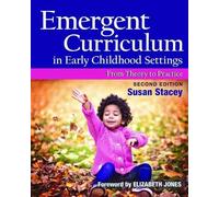 Susan Stacey Emergent Curriculum in Early Childhood Settings (Tascabile)