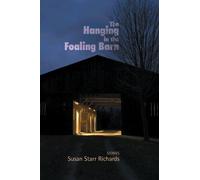 Susan Starr Richards The Hanging in the Foaling Barn (Tascabile)
