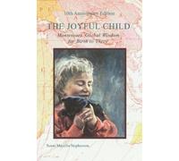 Susan Stephenson Joyful Child, the (Tascabile)