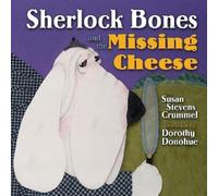 Susan Stevens Crummel Sherlock Bones and the Missing Cheese (Tascabile)
