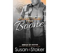Susan Stoker Justice for Boone (Tascabile) Badge of Honor: Texas Heroes