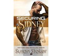 Susan Stoker Securing Sidney (Tascabile) Seal of Protection: Legacy