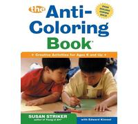 Susan Striker Edward Kimmel The Anti-Coloring Book (Tascabile)