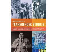 Susan Stryker Thatcher Combs Ardel Haefe Introduction to Transgende (Tascabile)