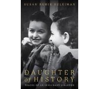 Susan Suleiman Daughter of History (Copertina rigida)