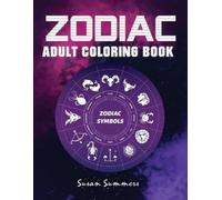 Susan Summers Zodiac Adult Coloring Book (Tascabile)