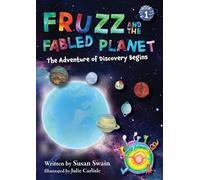 Susan Swain Fruzz and the Fabled Planet (Tascabile)