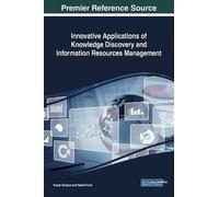 Susan Swayze Innovative Applications of Knowledge Discovery a (Copertina rigida)