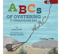 Susan Swift ABCs of Oystering on the Chesapeake Bay (Tascabile)