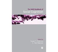 Susan T. Fiske The SAGE Handbook of Social Cognition (Copertina rigida)