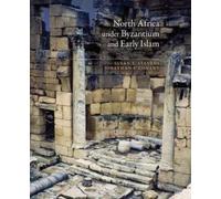 Susan T. Stevens North Africa under Byzantium and Early Islam (Copertina rigida)